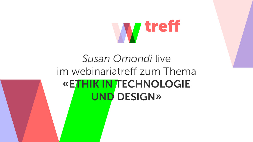 Susan Omondi live im Webinaria Treff zum Thema «Ethik in Technologie und Design»